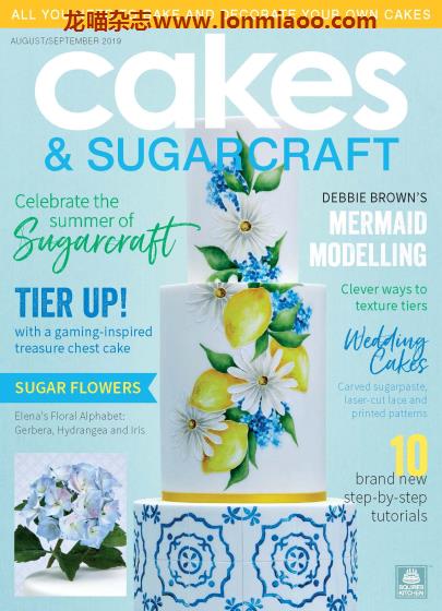 [英国版]Cakes & Sugarcraft 翻糖蛋糕装饰杂志 2019年8-9月刊